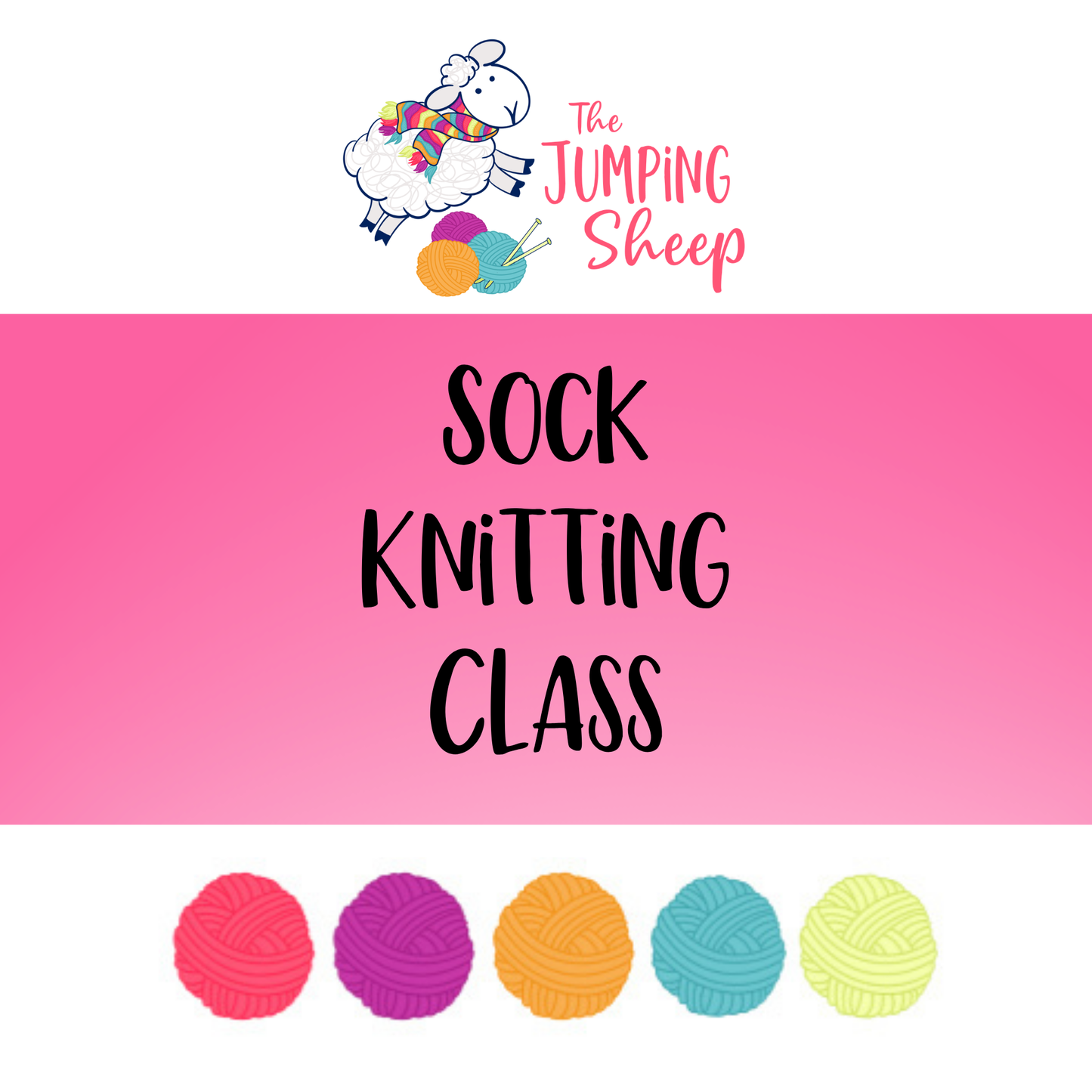 Sock Knitting Class