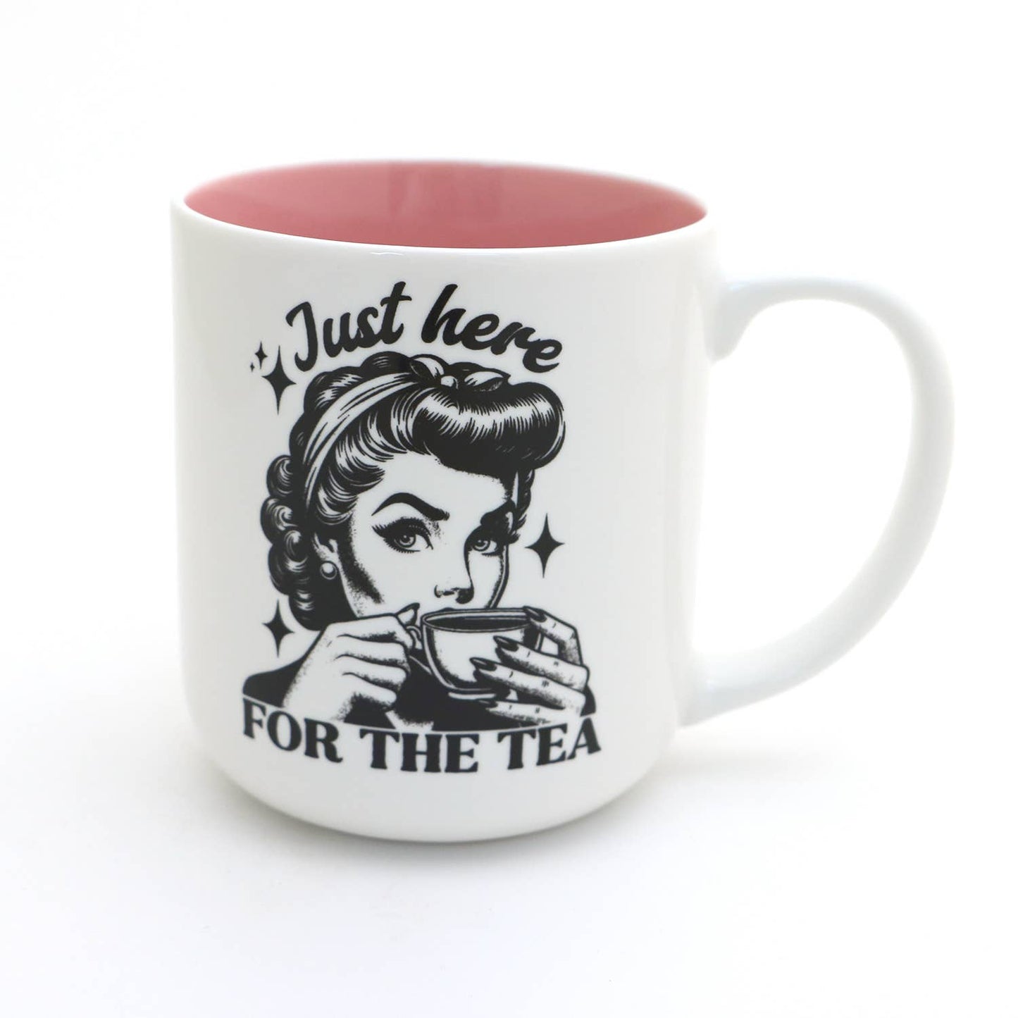 Just Here for The Tea, or coffee mug, spill the tea