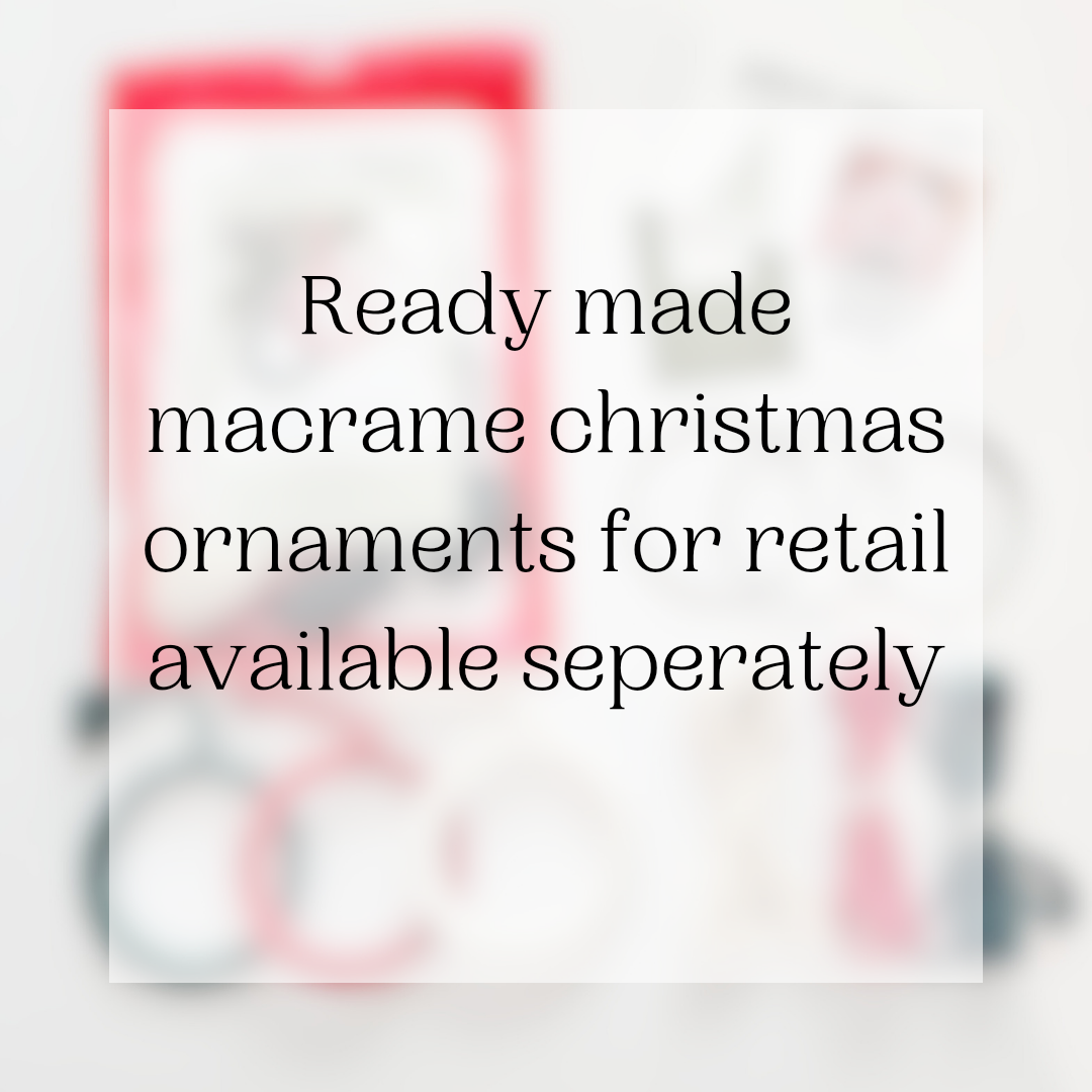 Macrame DIY KIT Christmas Ornaments