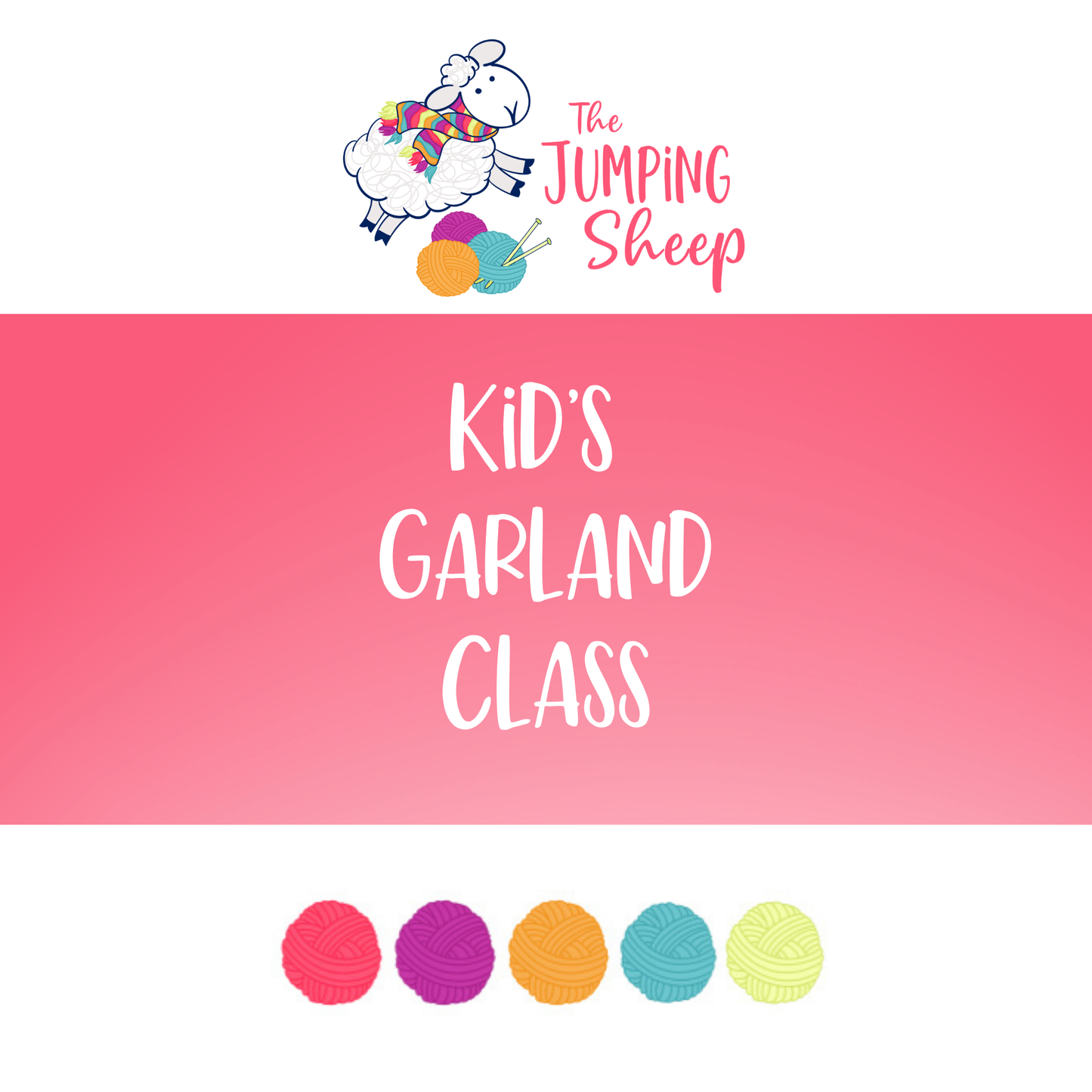 Kid's Garland Class